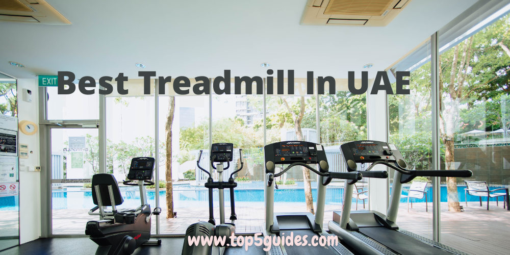 best treadmill in uae